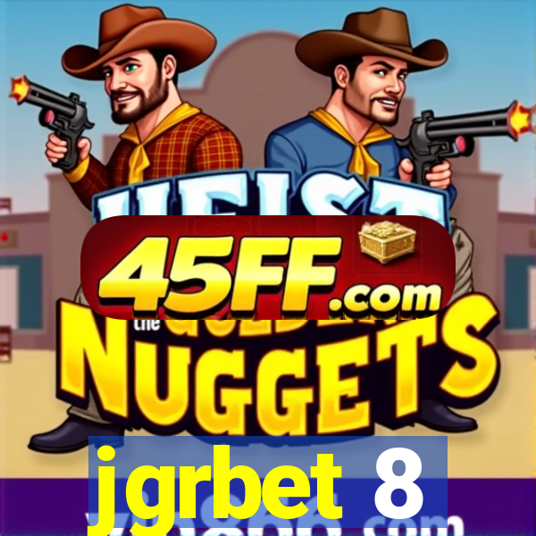 jgrbet 8